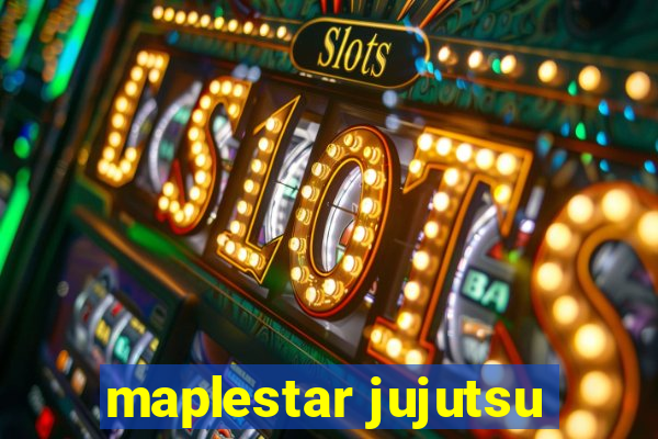 maplestar jujutsu